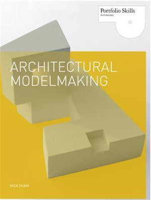 Cover of Architectural Modelmaking