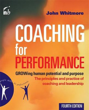 Cover of Coaching for Performance 4th Edition Growing human potential and purpose
