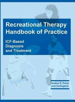 Cover of Recreational Therapy Handbook of Practice