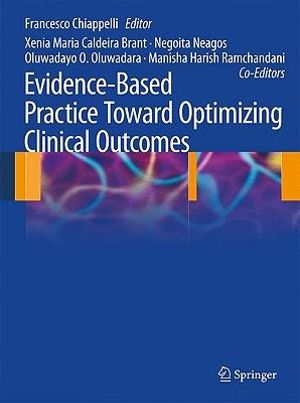 Cover of Evidence-Based Practice: Toward Optimizing Clinical Outcomes