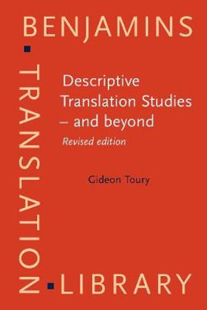 descriptive translation studies   and beyond by gideon toury